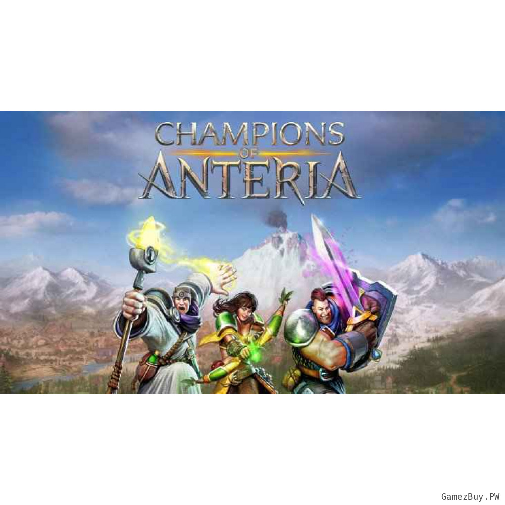 Champions of Anteria
