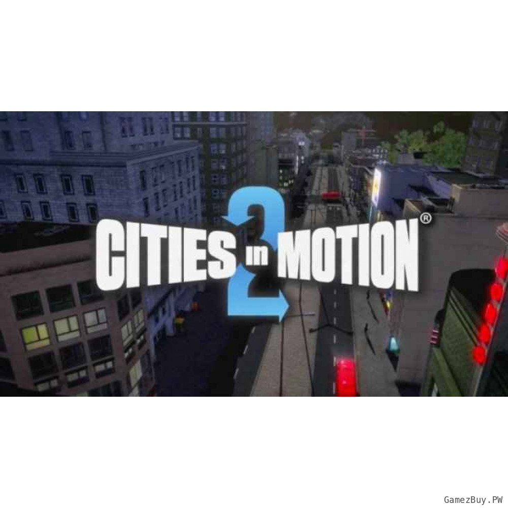 Cities in Motion 2