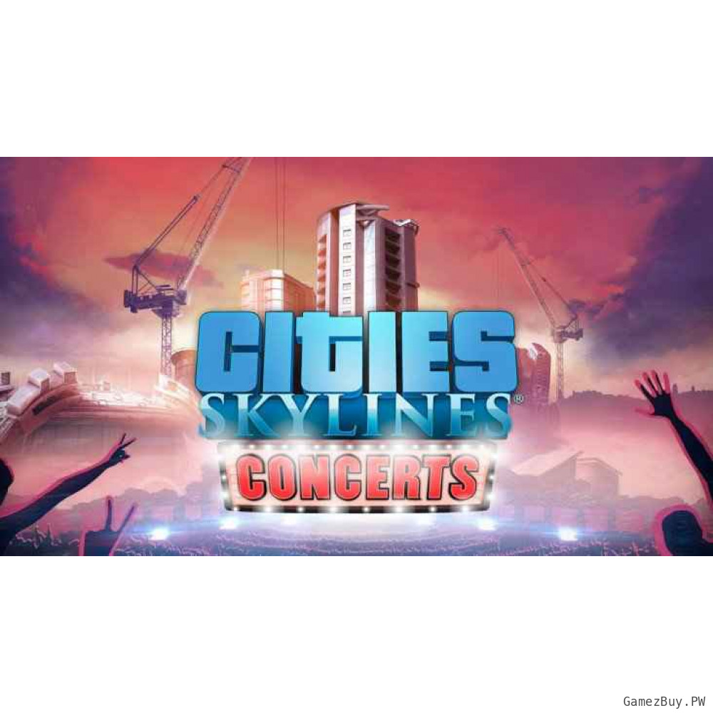 Cities: Skylines – Concerts