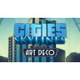 Cities. Skylines. Content Creator Pack. Art Deco