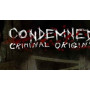 Condemned: Criminal Origins