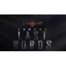 Dungeons 3 - Famous Last Words