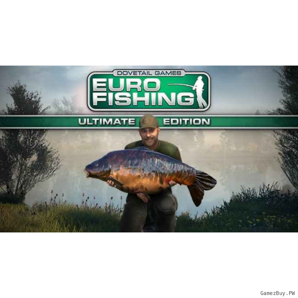 Euro Fishing: Ultimate Edition
