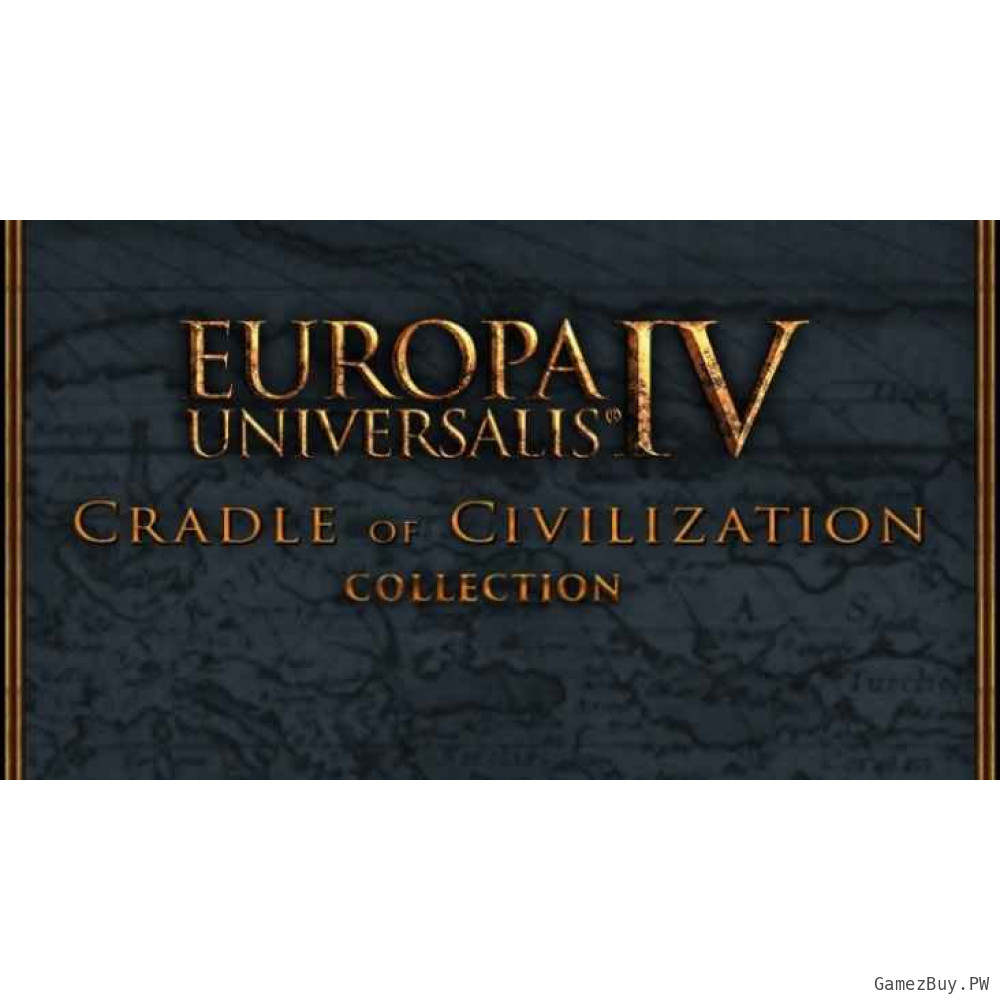 Europa Universalis IV: Cradle of Civilization - Collection