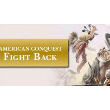 American Conquest: Fight Back