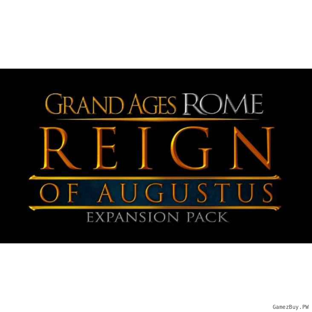 Grand Ages: Rome - Reign of Augustus