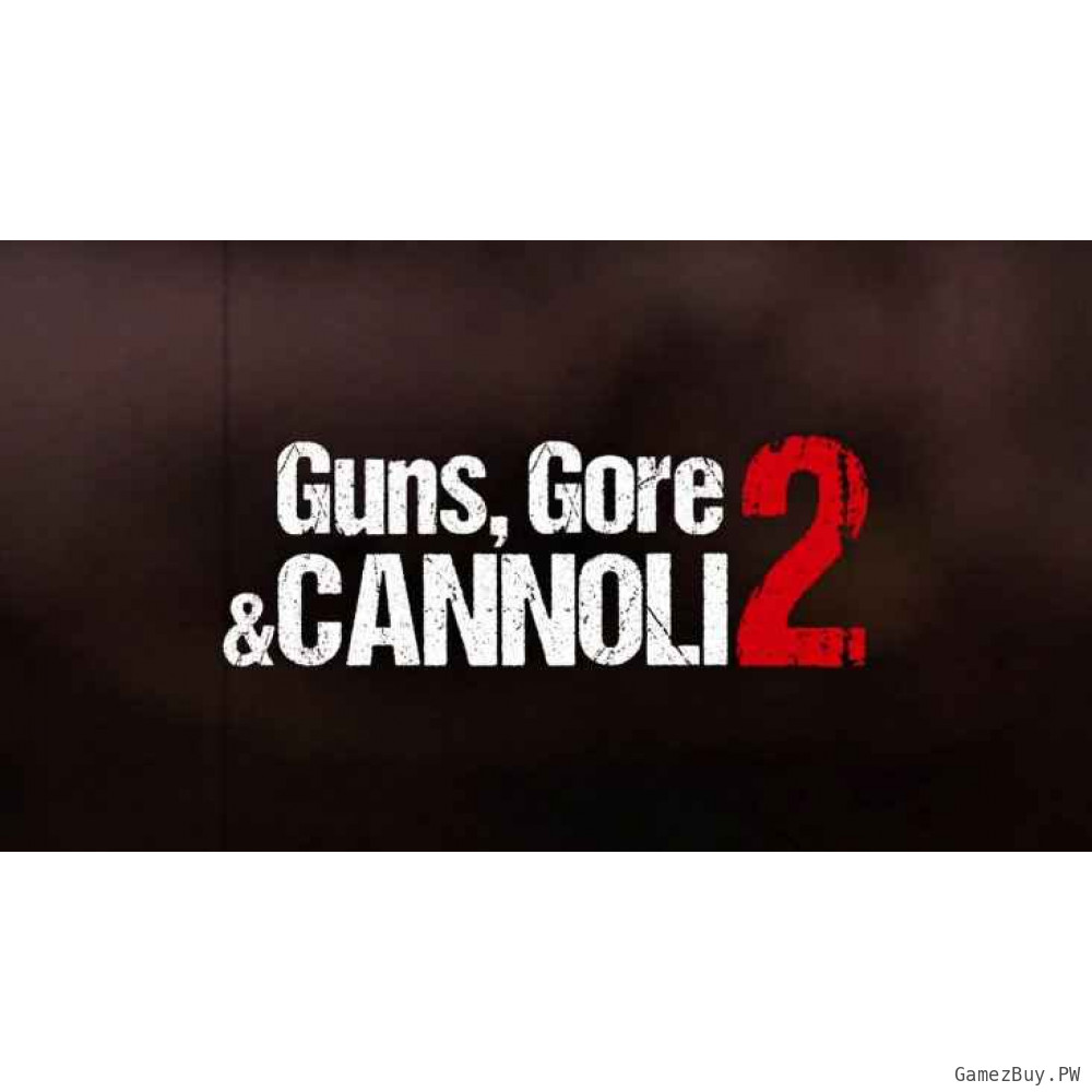 Guns, Gore and Cannoli 2