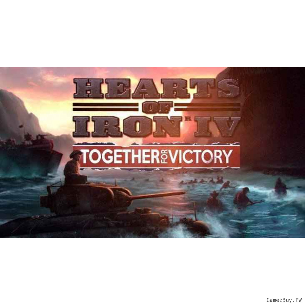 Hearts of Iron IV: Together for Victory