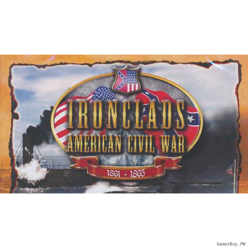 Ironclads - American Civil War