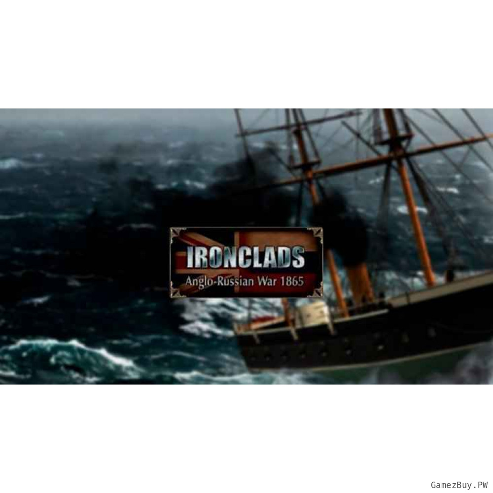 Ironclads: Anglo-Russian War 1865