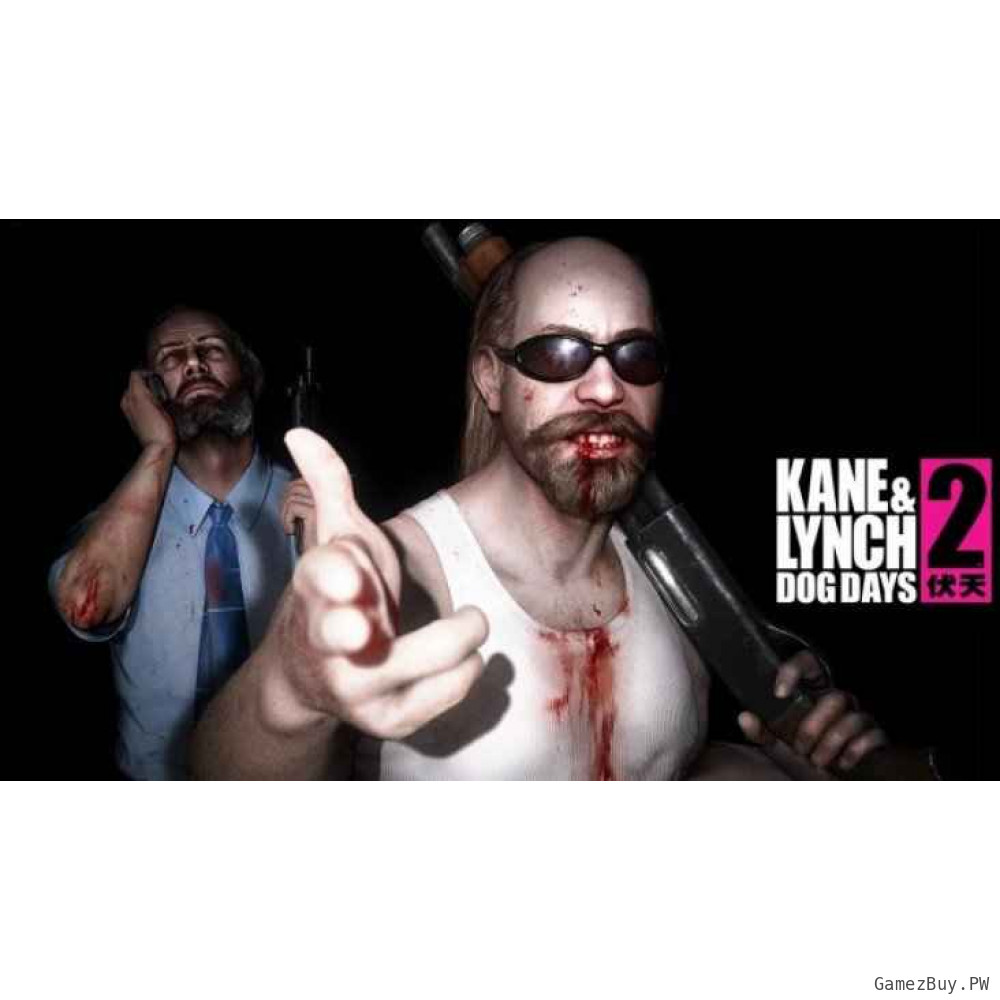 Kane & Lynch 2: Dog Days