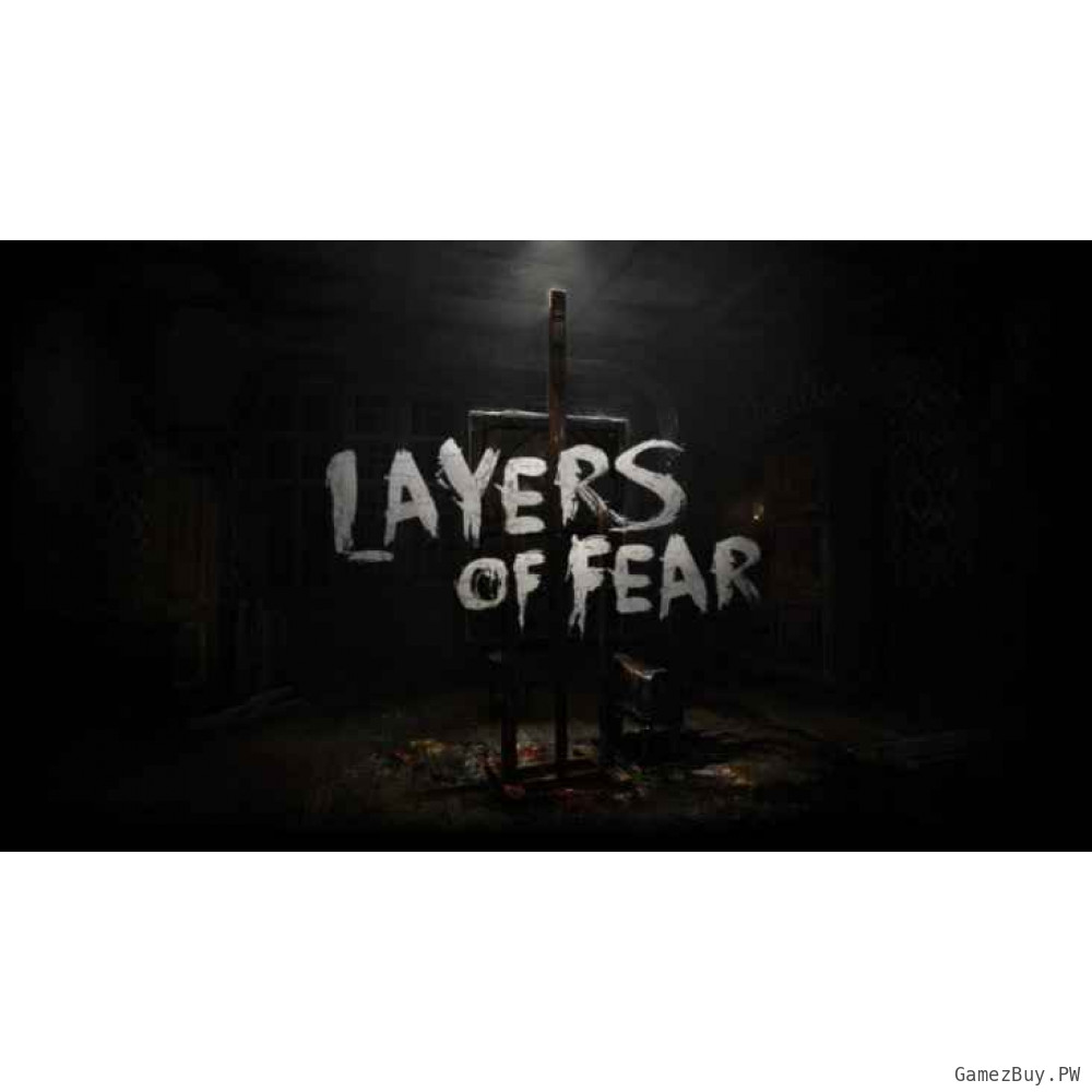 Layers of Fear