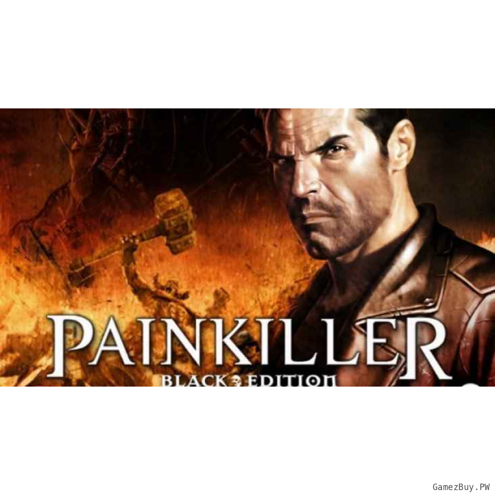 Painkiller Black Edition