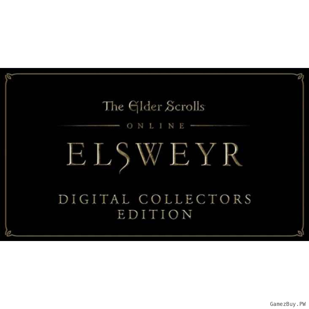 The Elder Scrolls Online – Elsweyr Digital Collector’s Edition Upgrade