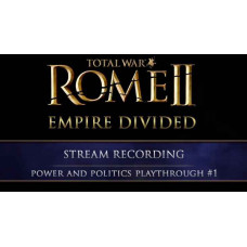 Total War: ROME II – Empire Divided