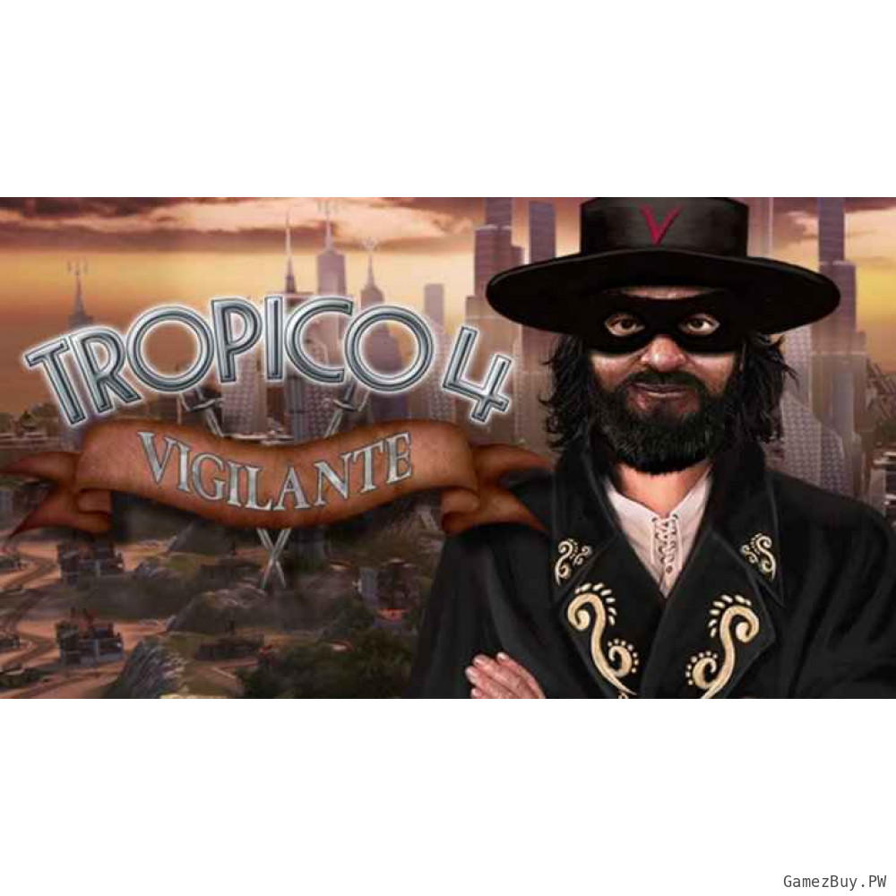 Tropico 4: Vigilante