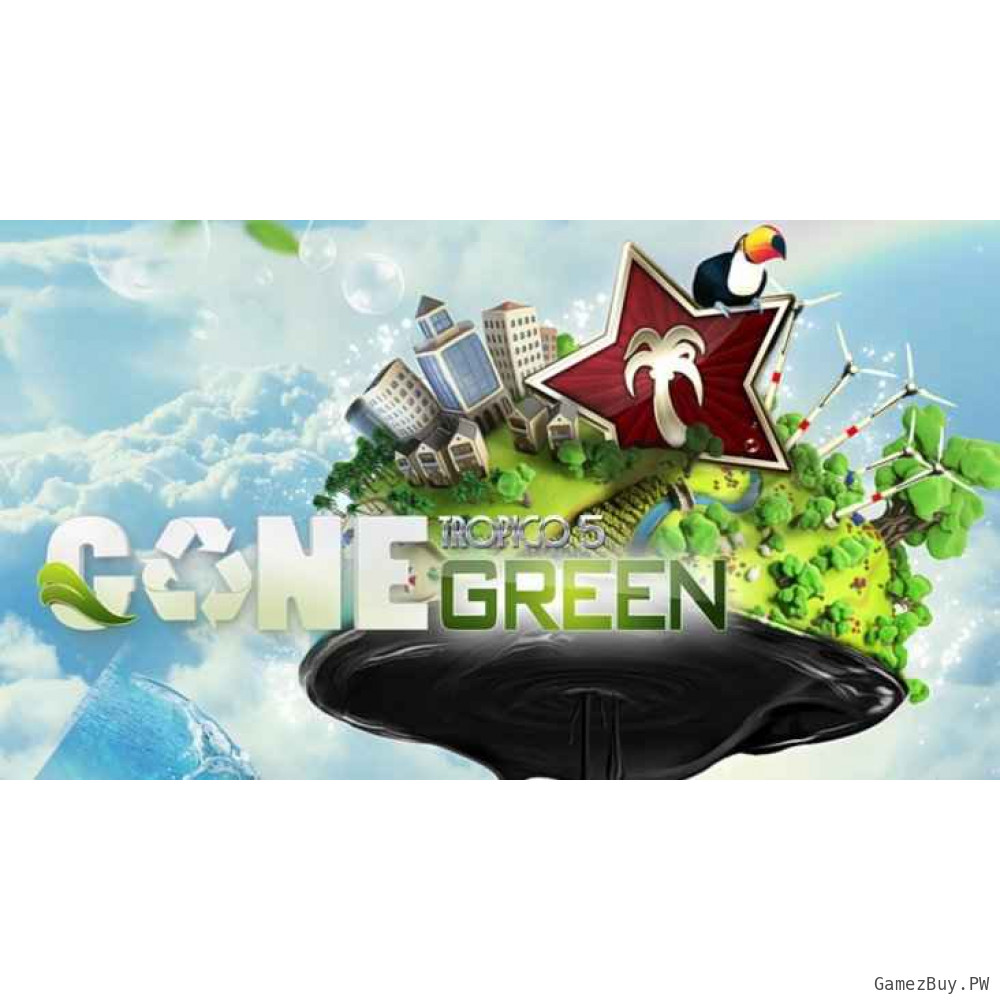 Tropico 5 - Gone Green