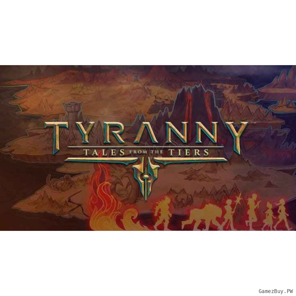 Tyranny - Tales from the Tiers