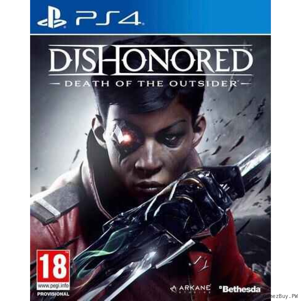 Dishonored: Death of the Outsider Русская Версия 